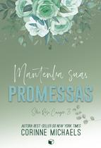 Livro - Mantenha Suas Promessas (Rose Canyon Livro 3)