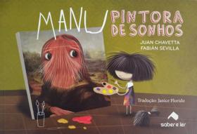 Livro - Manu a pintora de sonhos Livro - Manu a pintora de sonhos