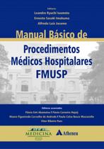 Livro - Manual Básico de Procedimentos Médicos Hospitalares FMUSP