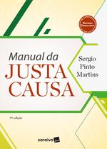 Livro - Manual da justa causa - 7ª edição de 2018