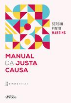 Livro - Manual da Justa Causa - 8ª Ed - 2025