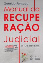 Livro - Manual da Recuperação Judicial - 1ª Edição 2021