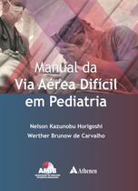 Livro - Manual da via aérea difícil em pediatria