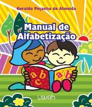 Livro Manual De Alfabetizacao - W.A.K. Livro Manual De Alfabetizacao - W.A.K.