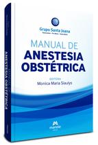 Livro - Manual de anestesia obstétrica Livro - Manual de anestesia obstétrica