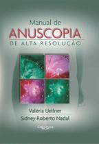 Livro Manual De Anuscopia De Alta Resolução, 1ª Edição 2021