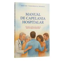 Livro - Manual de Capelania Hospitalar | Equipe teológica Penkal