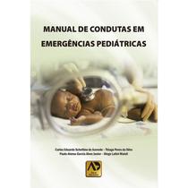 Livro - Manual de Condutas em Emergências Pediátricas - Azevedo - Águia Dourada