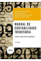 Livro - Manual de contabilidade tributária: Textos e testes com as respostas - 10ª edição - Atlas