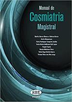 Livro - Manual de Cosmiatria Magistral - Garcia - RED Publicações