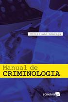 Livro - Manual de criminologia - 1ª edição de 2018