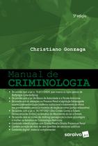 Livro - Manual de Criminologia - 5ª edição 2024