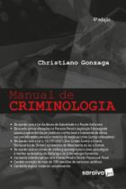Livro Manual de Criminologia Christiano Gonzaga