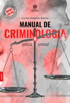 Livro - Manual de criminologia e política criminal