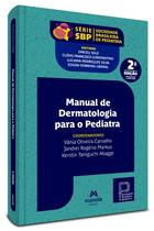 Livro - Manual de dermatologia para o pediatra Livro - Manual de dermatologia para o pediatra