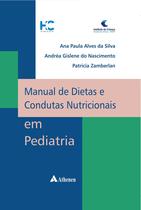 Livro - Manual de dietas e condutas nutricionais em pediatria