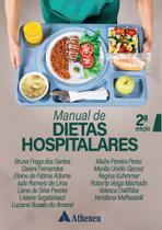 Livro - Manual de Dietas Hospitalares - 2ª Edição