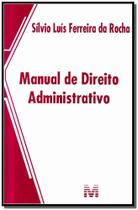 Livro - Manual de direito administrativo - 1 ed./2013
