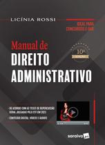 Livro - Manual de Direito Administrativo - 10ª edição 2024