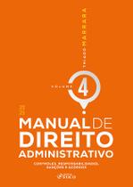 Livro - Manual de Direito Administrativo - 1ª Ed 2025 - Volume 4