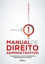 Livro - Manual de Direito Administrativo - 4ª Ed - 2024 - Volume 1
