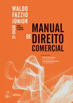 Livro - Manual de Direito Comercial - 21ª Edição 2020