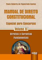 Livro - Manual de Direito Constitucional - Especial para Concursos - Volume III Livro - Manual de Direito Constitucional - Especial para Concursos - Volume III