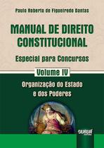 Livro - Manual de Direito Constitucional - Especial para Concursos - Volume IV