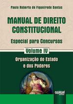 Livro - Manual de Direito Constitucional - Especial para Concursos - Volume IV Livro - Manual de Direito Constitucional - Especial para Concursos - Volume IV