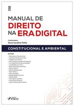 Livro - Manual de Direito Digital - Constitucional e Ambiental - 1ª ED - 2023 Livro - Manual de Direito Digital - Constitucional e Ambiental - 1ª ED - 2023