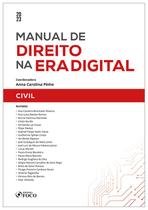 Livro - Manual de Direito na Era Digital: Civil - 1ª Ed - 2023
