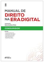 Livro - Manual de Direito na Era Digital: Consumidor - 1ª ED - 2023