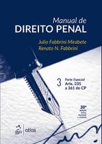 Livro - Manual de Direito Penal - Parte Especial - Arts. 235 a 361 do CP - Vol. 3 Livro - Manual de Direito Penal - Parte Especial - Arts. 235 a 361 do CP - Vol. 3