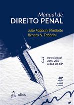 Livro - Manual de Direito Penal - Parte Especial - Arts. 235 a 361 do CP - Vol. 3