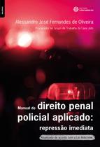 Livro - Manual de direito penal policial aplicado: