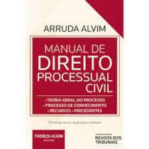 Livro - Manual De Direito Processual Civil - Alvim - REVISTA DOS TRIBUNAIS - RT