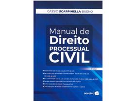 Livro Manual de Direito Processual Civil Cassio Scarpinella Bueno Livro Manual de Direito Processual Civil Cassio Scarpinella Bueno