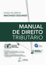 Livro - Manual de Direito Tributário - 15ª Edição 2025
