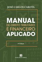 Livro - Manual de Direito Tributário e Financeiro Aplicado