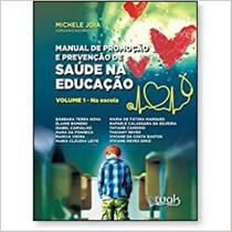 Livro Manual De E Prevenção De Saúde Na Educação Livro Manual De E Prevenção De Saúde Na Educação