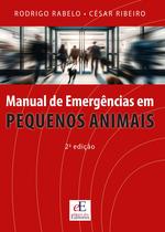 Livro - Manual de Emergência em Pequenos Animais Livro - Manual de Emergência em Pequenos Animais