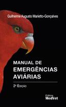 Livro - Manual de Emergências Aviárias - Marietto - Medvet
