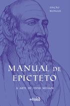 Livro - Manual de Epicteto: A arte de viver Livro - Manual de Epicteto: A arte de viver