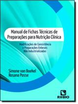 Livro - Manual De Fichas Tecnicas De Preparacoes Para Nutricao Clinica