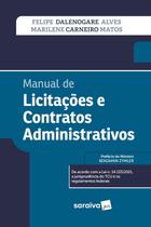 Livro - Manual de Licitações e Contratos Administrativos - 1ª Edição 2025