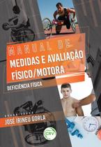 Livro - Manual de medidas e avaliação físico/motora:
