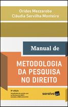 Livro - Manual de metodologia da pesquisa no direito - 8ª edição de 2018
