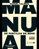 Livro - Manual de Partilha de Bens - 6ª Edição 2025