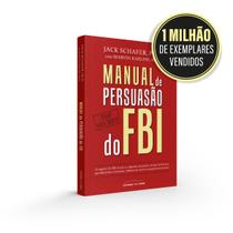 Livro - Manual de persuasão do FBI Livro - Manual de persuasão do FBI