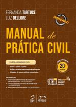 Livro - Manual de Prática Civil - 20ª Edição 2025